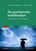 Hewer / Rössler |  Die psychiatrische Notfallmedizin | eBook | Sack Fachmedien