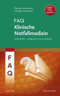 Fleischmann / Hohenstein |  FAQ Klinische Notfallmedizin | eBook | Sack Fachmedien