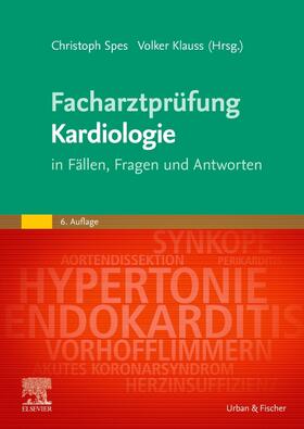 Spes / Klauss / Tönjes |  Facharztprüfung Kardiologie | Buch |  Sack Fachmedien
