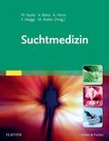 Soyka / Batra / Heinz |  Suchtmedizin | Buch |  Sack Fachmedien