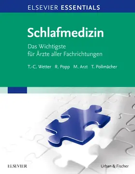Wetter / Arzt / Popp |  ELSEVIER ESSENTIALS Schlafmedizin | Buch |  Sack Fachmedien