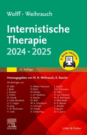 Weihrauch / Rasche / Bogner | Internistische Therapie 2024, 2025 + E-Book | Buch | 978-3-437-21072-3 | sack.de