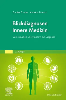Gruber / Hansch | Blickdiagnosen Innere Medizin | Buch | 978-3-437-21077-8 | sack.de