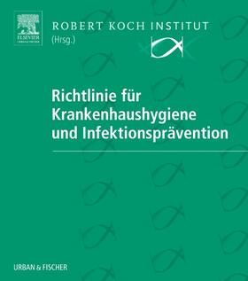 Robert-Koch-Institut | Richtlinie Krankenhaushygiene/ 26.EL | Loseblattwerk | sack.de