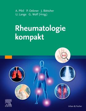 Pfeil / Oelzner / Böttcher |  Rheumatologie kompakt | Buch |  Sack Fachmedien