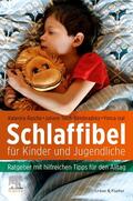 Teich-Belohradsky / Rasche / Izat |  Schlaffibel für Kinder und Jugendliche | Buch |  Sack Fachmedien