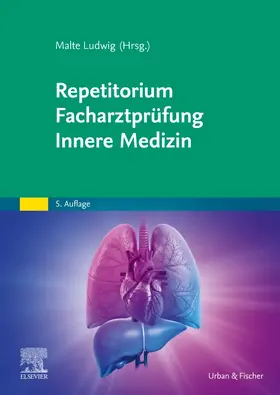 Ludwig |  Repetitorium Facharztprüfung Innere Medizin | Buch |  Sack Fachmedien