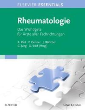Pfeil / Oelzner / Böttcher |  ELSEVIER ESSENTIALS Rheumatologie | Buch |  Sack Fachmedien