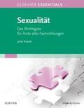 Kossat |  Kossat, J: ELSEVIER ESSENTIALS Sexualität | Buch |  Sack Fachmedien