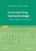 Rosien / Layer |  Facharztprüfung Gastroenterologie | Buch |  Sack Fachmedien