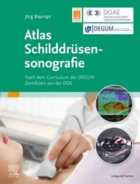 Bojunga | Atlas Schilddrüsensonografie | Buch | 978-3-437-21887-3 | sack.de