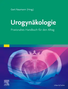 Naumann | Urogynäkologie | Buch | 978-3-437-21941-2 | sack.de