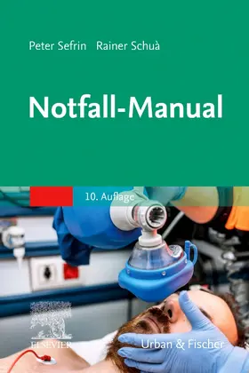 Hossfeld / Schua / Sefrin | Notfall-Manual | Buch | 978-3-437-22003-6 | sack.de