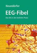 Neundörfer |  EEG - Fibel | Buch |  Sack Fachmedien