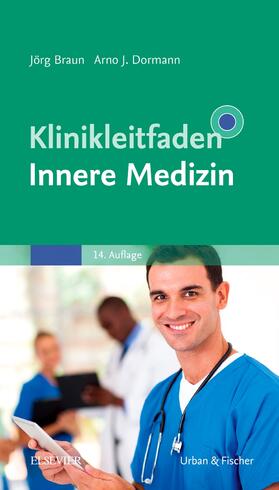 Braun / Dormann | Klinikleitfaden Innere Medizin | Buch | sack.de