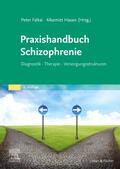 Falkai / Hasan |  Praxishandbuch Schizophrenie | Buch |  Sack Fachmedien