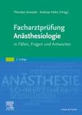 Annecke / Hohn |  Facharztprüfung  Anästhesiologie | Buch |  Sack Fachmedien