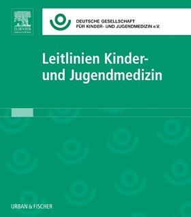 Querfeld / Wirth / Schmaltz | Leitlinien Kinder- und Jugendmedizin | Loseblattwerk | sack.de