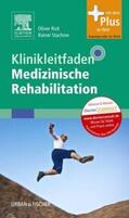 Rick / Stachow |  Klinikleitfaden Medizinische Rehabilitation | Buch |  Sack Fachmedien