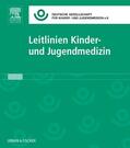 DGKJ Deutsche Gesellschaft für / Mendes / Mentzel |  Leitlinien Kinder-/Jugendmedizin Lfg.49 | Loseblattwerk |  Sack Fachmedien
