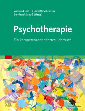 Rief / Schramm / Strauß |  Psychotherapie | Buch |  Sack Fachmedien