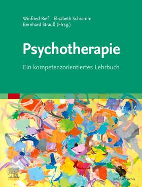 Rief / Schramm / Strauß | Psychotherapie | Buch | 978-3-437-22601-4 | sack.de