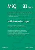 Podbielski / Abele-Horn / Herrmann |  MiQ 31: Infektionen des Auges | Loseblattwerk |  Sack Fachmedien