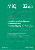 Podbielski / Herrmann / Abele-Horn |  MIQ 32: Intraabdominelle Infektionen unter besonderer Berücksichtigung der Peritonitis | Loseblattwerk |  Sack Fachmedien