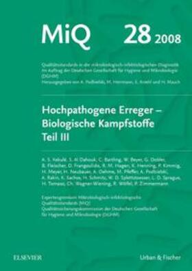 Podbielski / Herrmann / Kniehl | MiQ 28: Hochpathogene Erreger, Biologische Kampfstoffe, Teil III | Loseblattwerk | sack.de