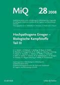 Podbielski / Herrmann / Kniehl |  MiQ 28: Hochpathogene Erreger, Biologische Kampfstoffe, Teil III | Loseblattwerk |  Sack Fachmedien
