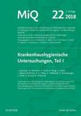 Jatzwauk / DGHM / Podbielski |  Jatzwauk, L: MIQ 22: Krankenhaushygienische Untersuchungen, | Loseblattwerk |  Sack Fachmedien