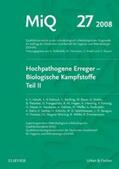 Podbielski / Abele-Horn / Herrmann |  MiQ 27: Hochpathogene Erreger, Biologische Kampfstoffe, Teil II | Loseblattwerk |  Sack Fachmedien