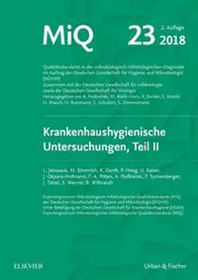 Jatzwauk / DGHM / Podbielski | MIQ 23: Krankenhaushygienische Untersuchungen, Teil II | Loseblattwerk | www.sack.de