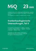 Podbielski / Herrmann / Mauch |  MIQ 23: Krankenhaushygienische Untersuchungen, Teil II | Loseblattwerk |  Sack Fachmedien