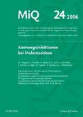 Hogardt / Mauch / Heesemann |  MIQ 24: Atemwegsinfektionen bei Mukoviszidose | Loseblattwerk |  Sack Fachmedien