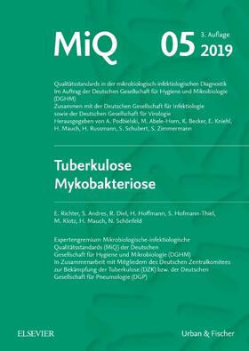 Richter / DGHM / Mauch | MIQ 05: Tuberkulose Mykobakteriose | Loseblattwerk | sack.de