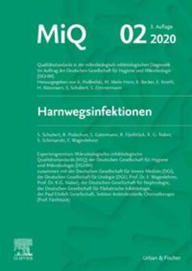 Schubert / DGHM / Podbielski | Schubert, S: MIQ 02: Harnwegsinfektionen | Buch | 978-3-437-22685-4 | sack.de