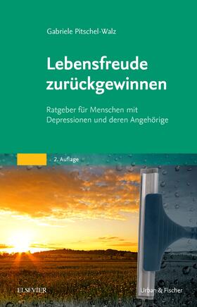 Pitschel-Walz | Lebensfreude zurückgewinnen | Buch | 978-3-437-22741-7 | sack.de
