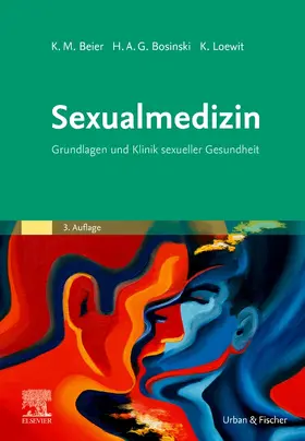 Beier / Bosinski / Loewit | Sexualmedizin | Buch | 978-3-437-22851-3 | www.sack.de