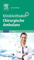 Nöldeke |  Klinikleitfaden Chirurgische Ambulanz | Buch |  Sack Fachmedien