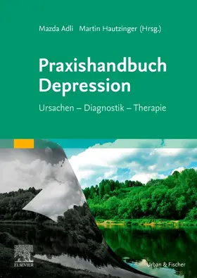 Adli / Hautzinger | Praxishandbuch Depression | Buch | 978-3-437-23031-8 | sack.de