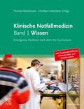 Fleischmann / Hohenstein |  Klinische Notfallmedizin Band 1 Wissen | Buch |  Sack Fachmedien