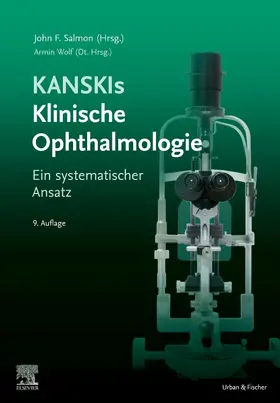 Salmon / Wolf |  Kanskis Klinische Ophthalmologie | Buch |  Sack Fachmedien