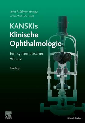 Salmon / Wolf | Kanskis Klinische Ophthalmologie | Buch | 978-3-437-23485-9 | sack.de