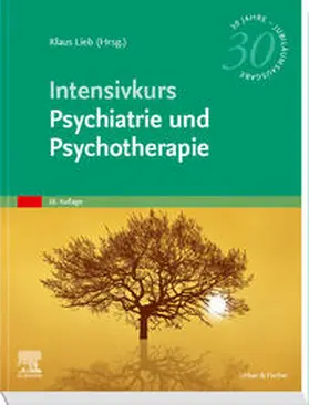 Lieb | Intensivkurs Psychiatrie und Psychotherapie | Buch | 978-3-437-23492-7 | sack.de