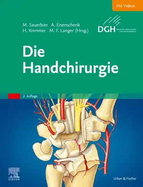 Sauerbier / Eisenschenk / Krimmer | Die Handchirurgie | Buch | 978-3-437-23636-5 | sack.de