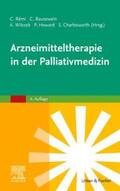 Bausewein / Rémi / Charlesworth |  Arzneimitteltherapie in der Palliativmedizin | Buch |  Sack Fachmedien