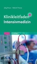 Braun / Preuss |  Klinikleitfaden Intensivmedizin | Buch |  Sack Fachmedien