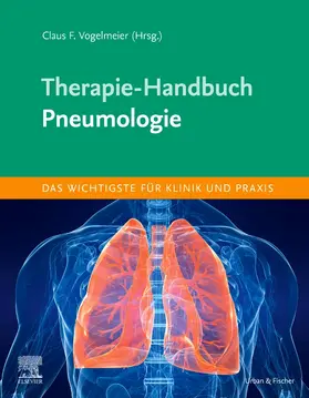 Vogelmeier |  Therapie-Handbuch - Pneumologie | Buch |  Sack Fachmedien