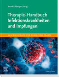 Salzberger |  Therapie-Handbuch - Infektionskrankheiten und Impfungen | Buch |  Sack Fachmedien